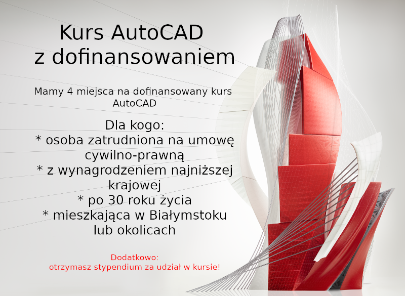 Dofinansowane szkolenie AutoCAD 2022 - Bialystok